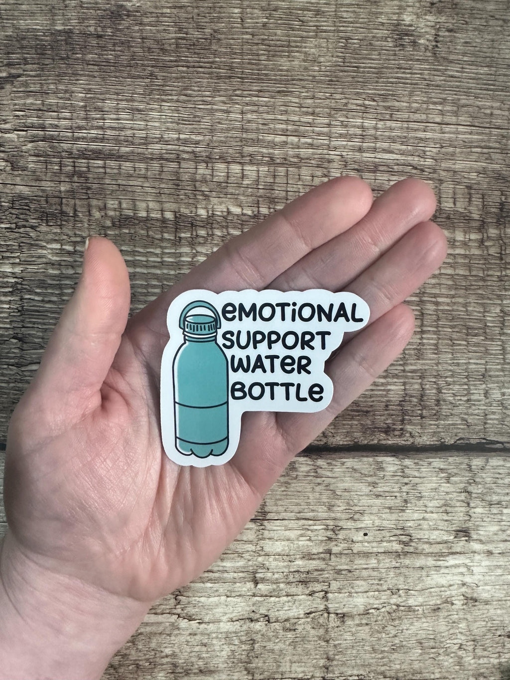 Emotional Support Water Bottle Sticker - Funny Hydration Reminder Gift - Waterproof Vinyl Decal