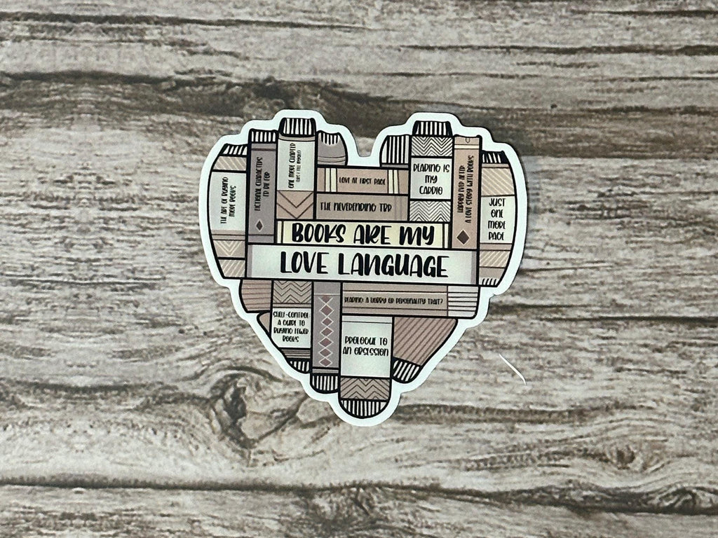Books Are My Love Language Sticker: Bookish Waterproof Vinyl Decal