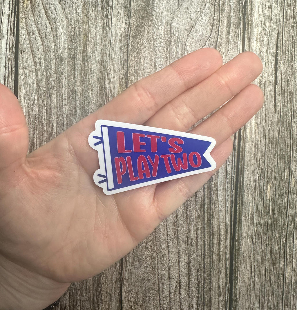 Let's Play Two Waterproof Sticker: Baseball Inspired Vinyl Decal