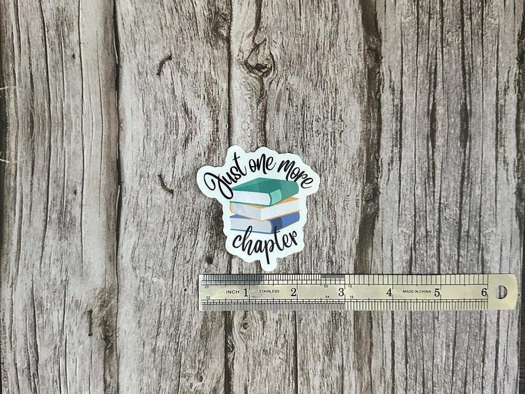Bookish "Just One More Chapter" Waterproof Sticker – Book Lover Vinyl Decal, Funny Reading Gift