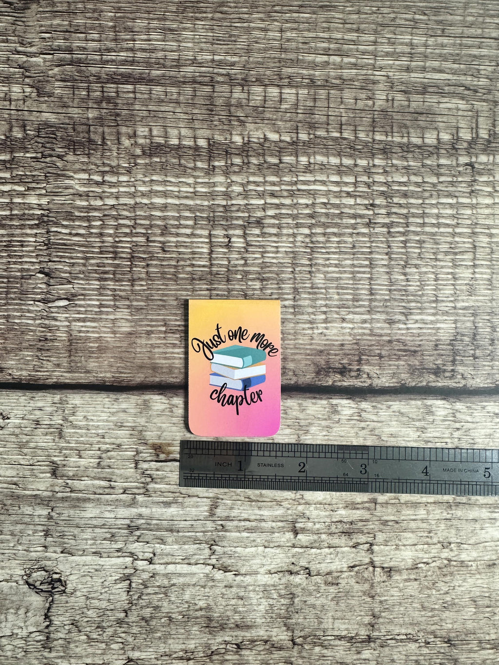 Magnetic Bookmark: Just One More Chapter - Book Lover Gift