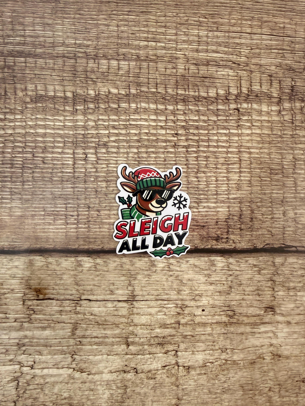 Funny Christmas Holiday Sticker "Sleigh All Day" Reindeer Vinyl Decal