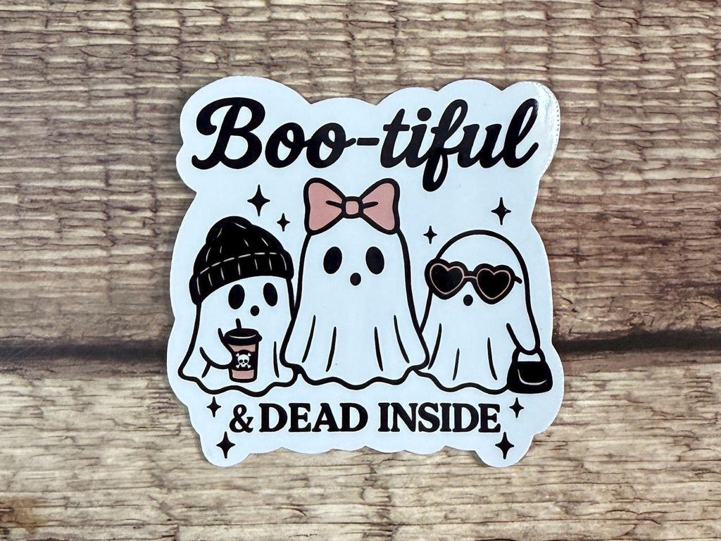 Funny Halloween Sticker - Boo-tiful & Dead Inside Ghosts – Waterproof Vinyl Decal for Water Bottles or Laptops