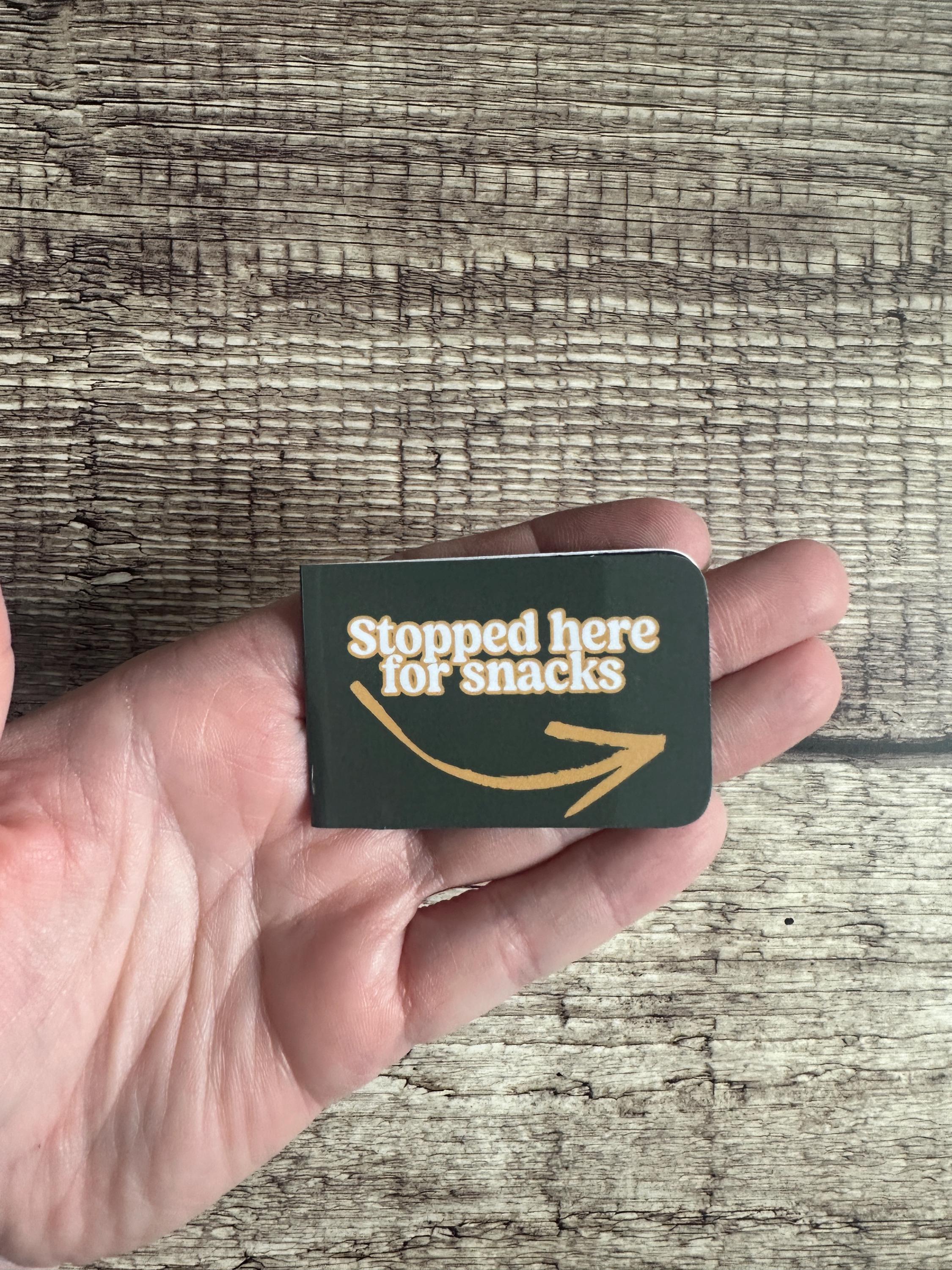 Funny Magnetic Bookmark: "Stopped Here for Snacks" Page Marker