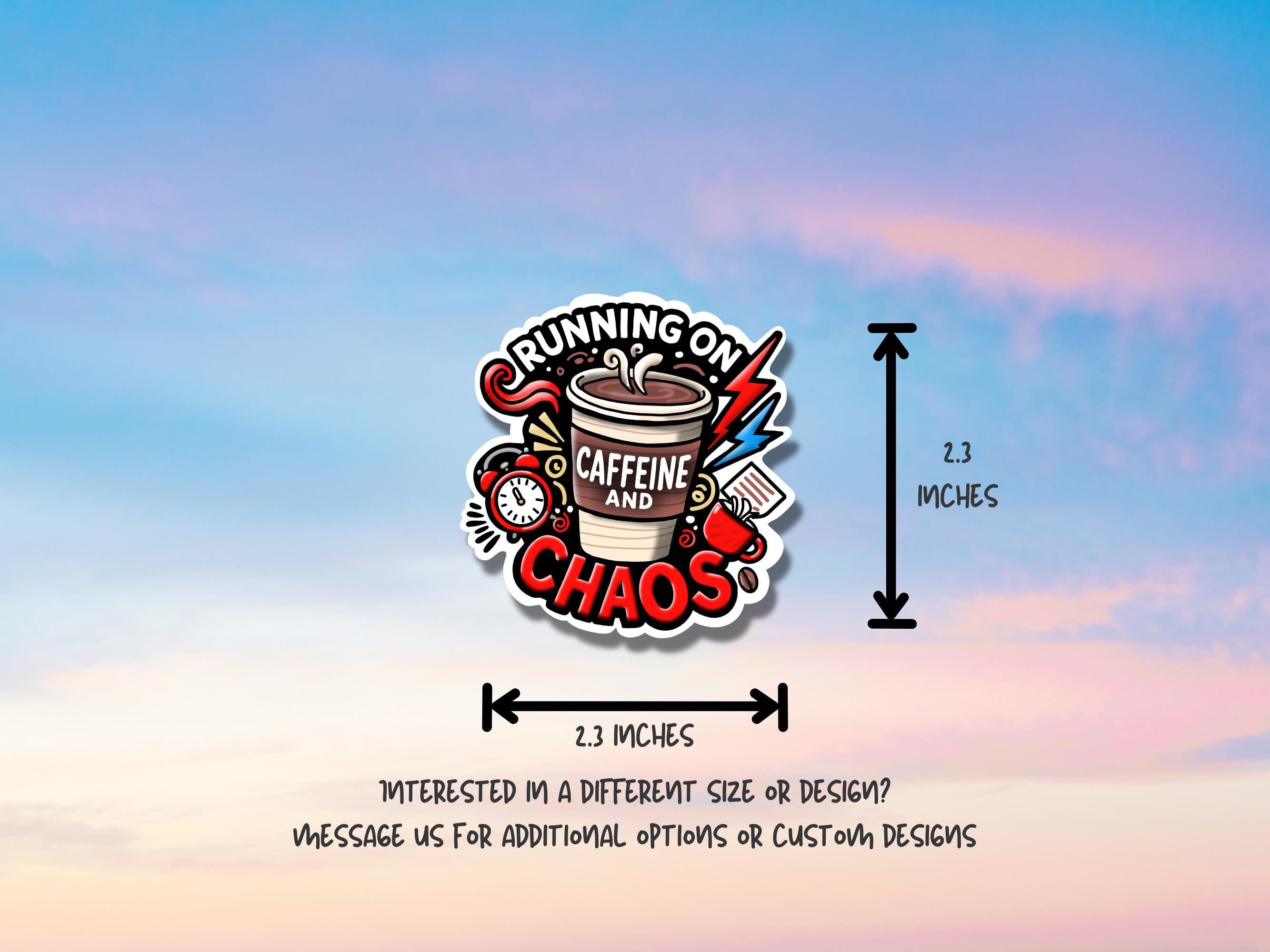 Coffee Lover Waterproof Sticker: Caffeine & Chaos Vinyl Decal