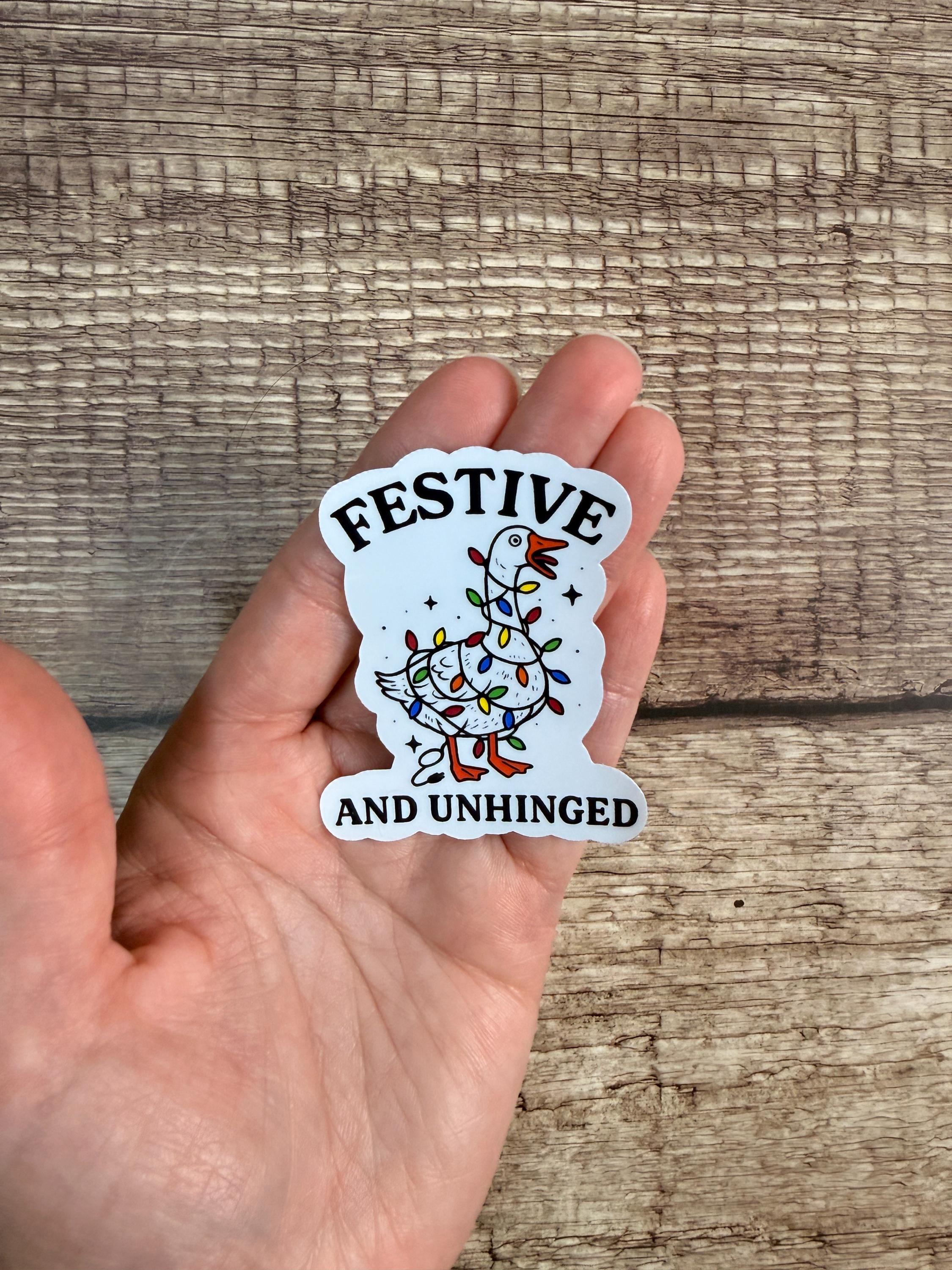 Funny Goose Christmas Waterproof Sticker: Festive Unhinged Vinyl Decal