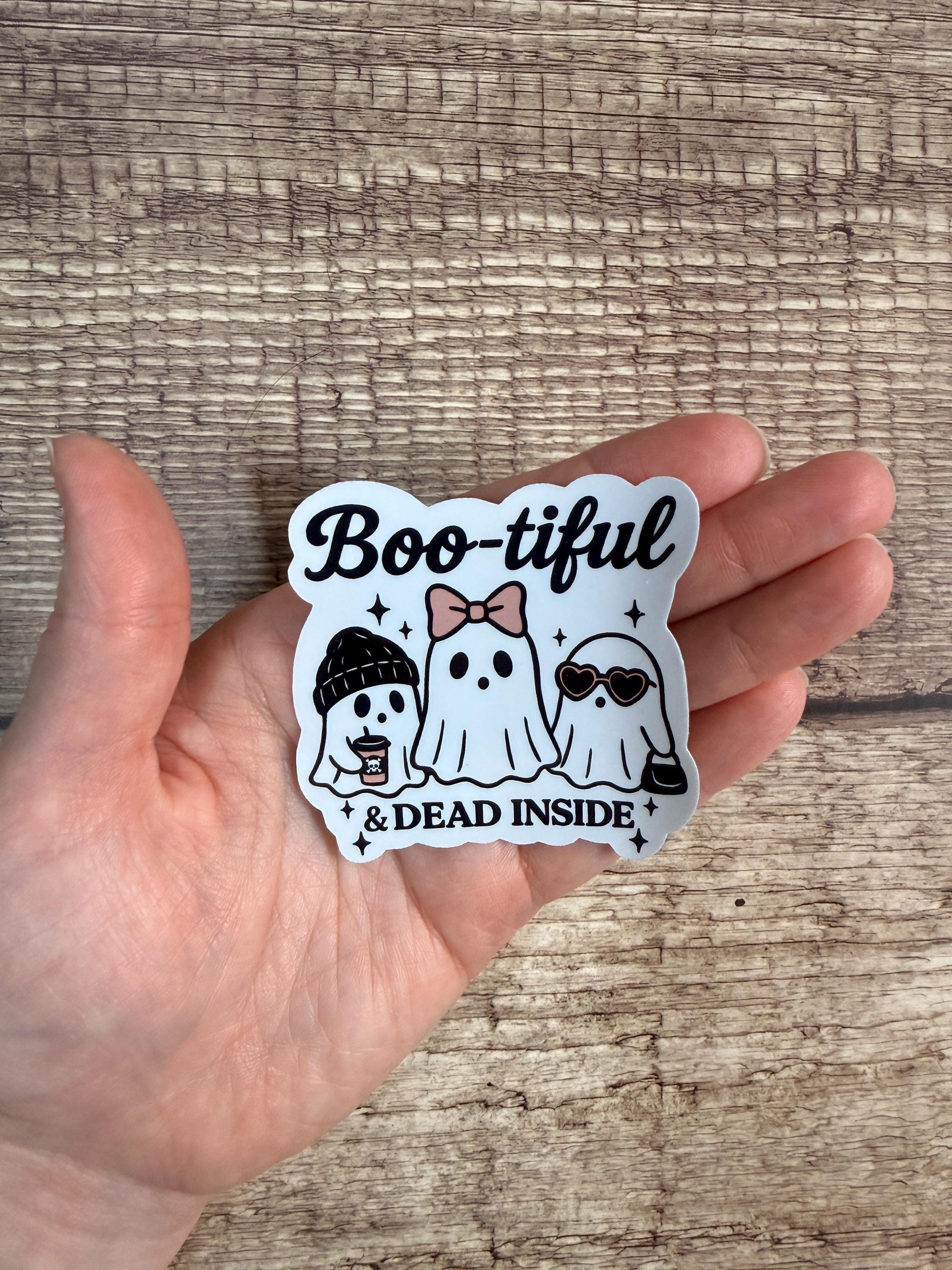 Funny Halloween Sticker - Boo-tiful & Dead Inside Ghosts – Waterproof Vinyl Decal for Water Bottles or Laptops