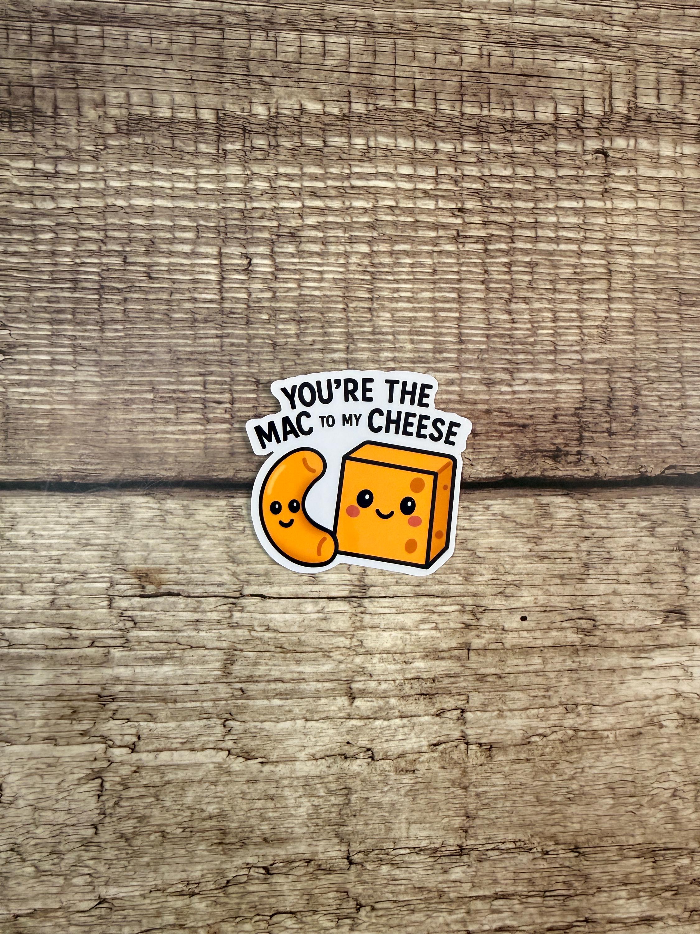 Funny Food Pun Waterproof Sticker: Mac To My Cheese Vinyl Decal Gift