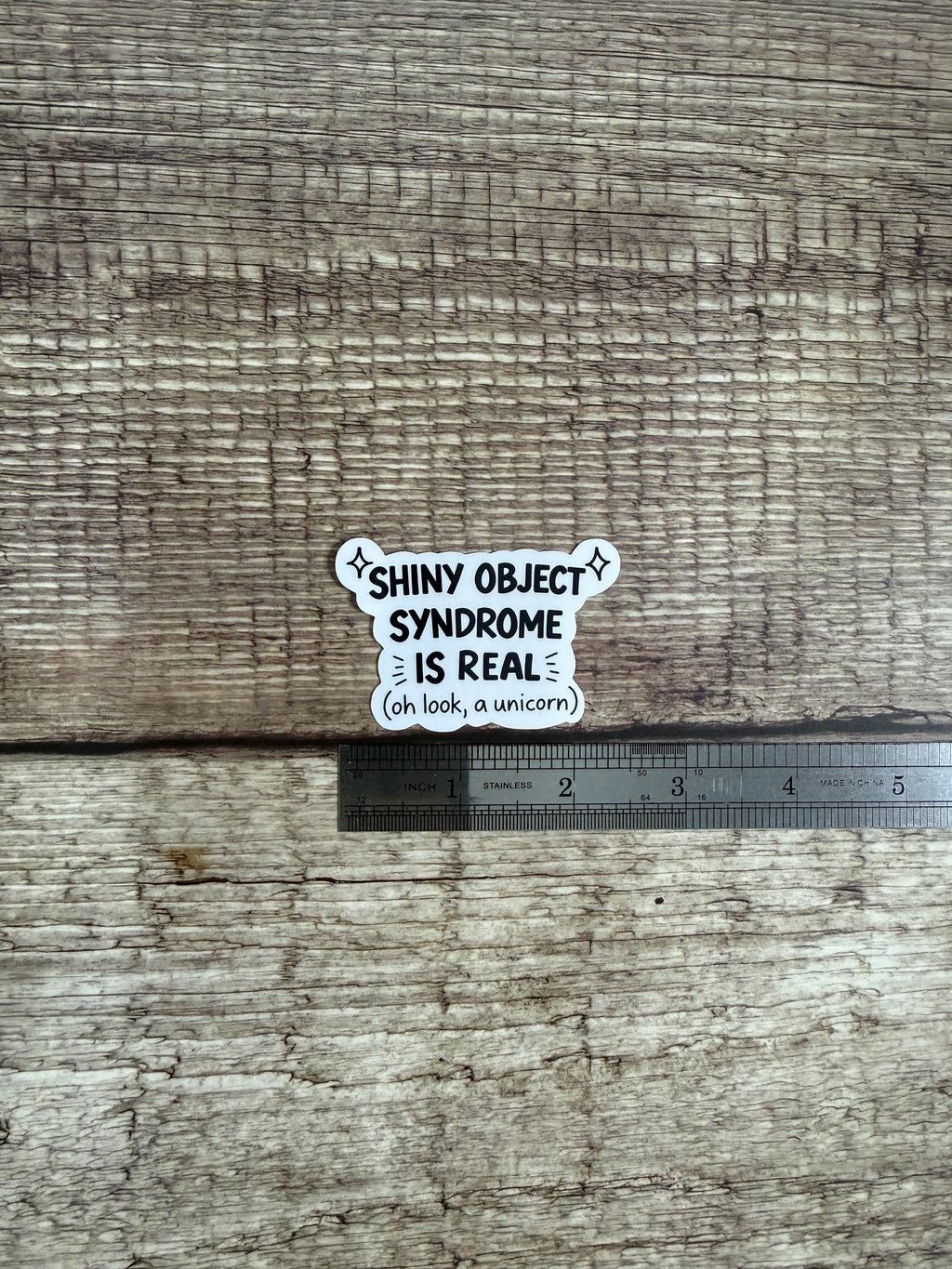 Funny ADHD Waterproof Sticker "Shiny Object Syndrome Is Real" Vinyl Decal Gift