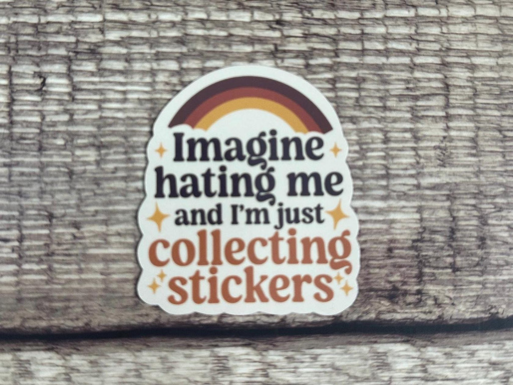 Funny Sticker: Sassy Sticker Collector - Waterproof Vinyl Decal for Water Bottles and Laptops