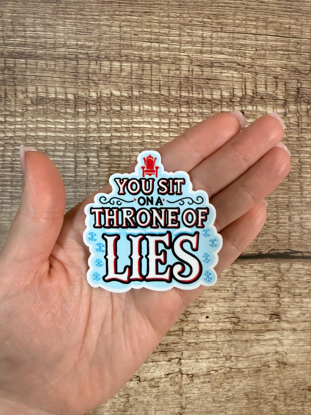 Elf Movie Quote Waterproof Sticker: "You Sit on a Throne of Lies" Funny Holiday Vinyl Decal