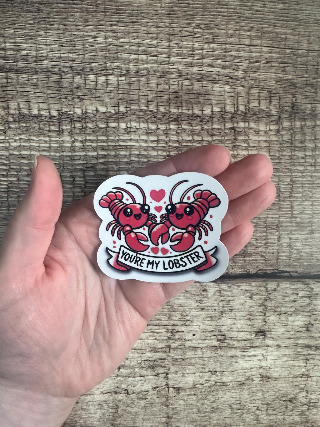 Lobster Sticker "You’re My Lobster" Vinyl Sticker or Magnet Gift for Soulmates, Laptops, Water Bottles, Cute Relationship Decal