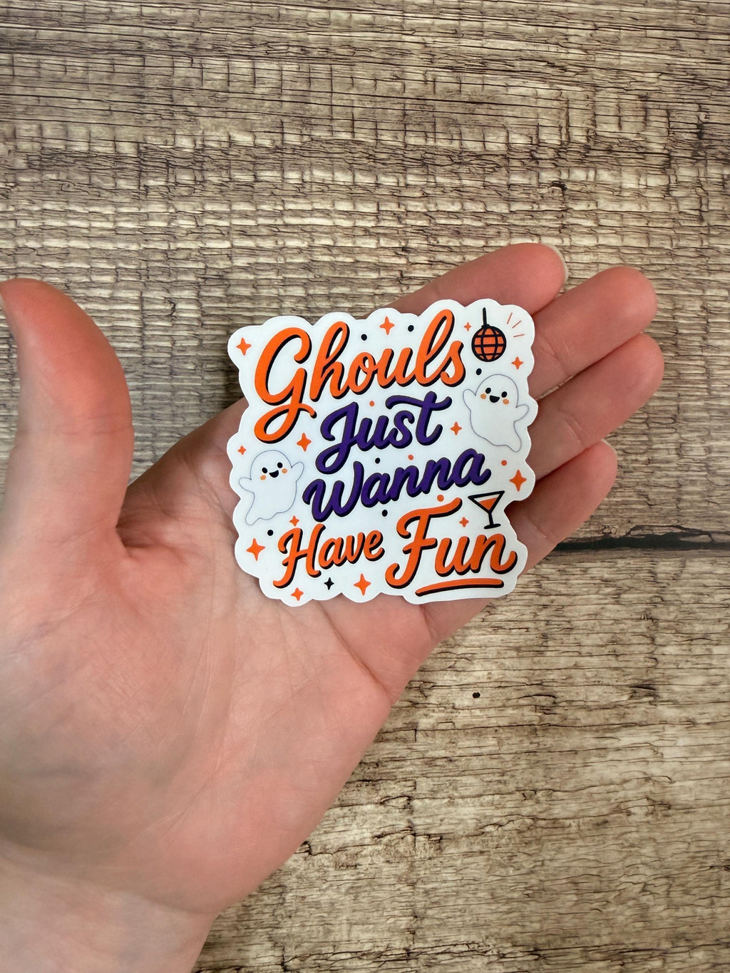 Cute Halloween Waterproof Sticker – "Ghouls Just Wanna Have Fun" Funny Halloween Ghost Viny Decal, Spooky Season Gift