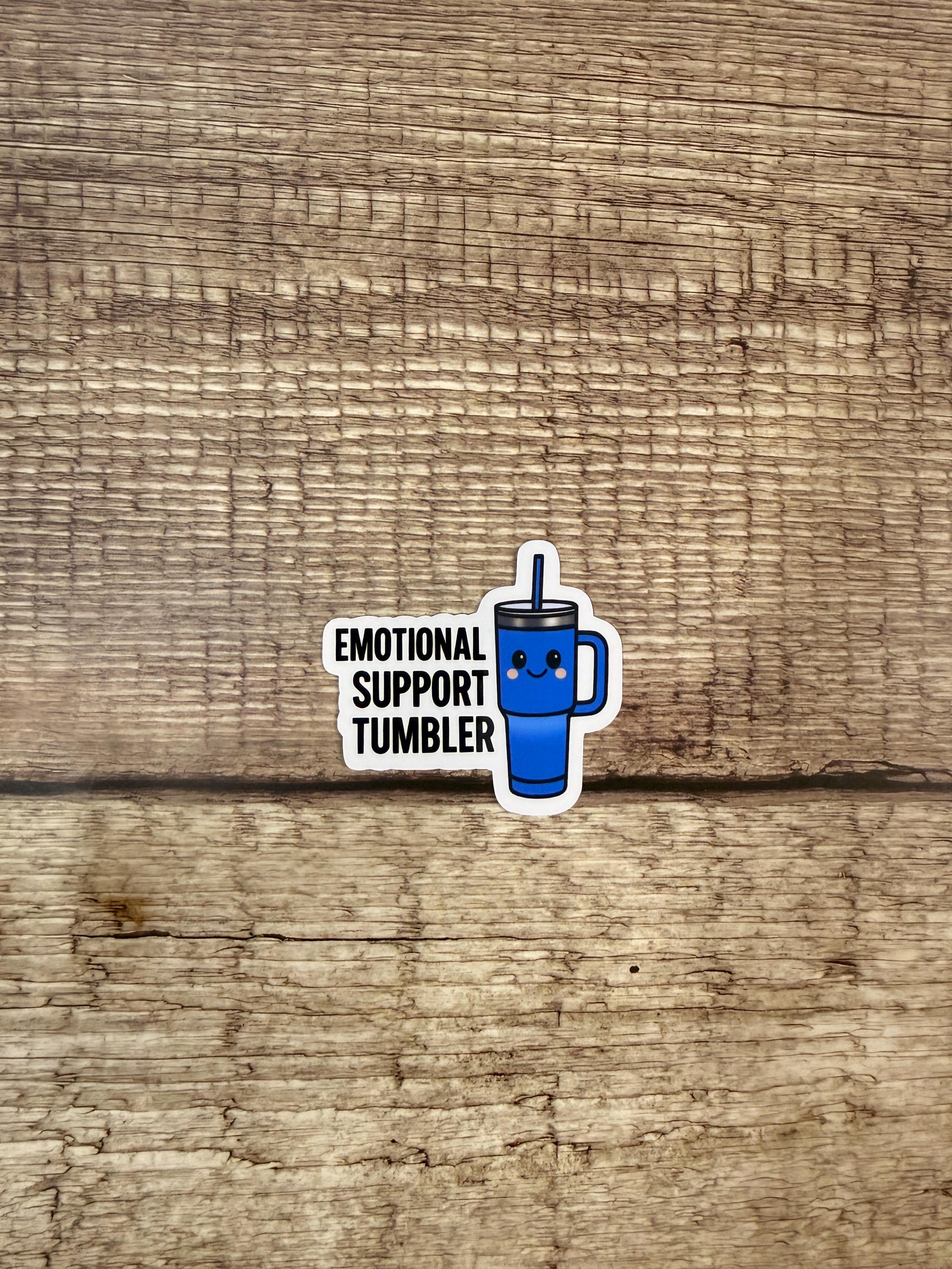 Emotional Support Tumbler Waterproof Sticker | Funny Mental Health Vinyl Decal Gift