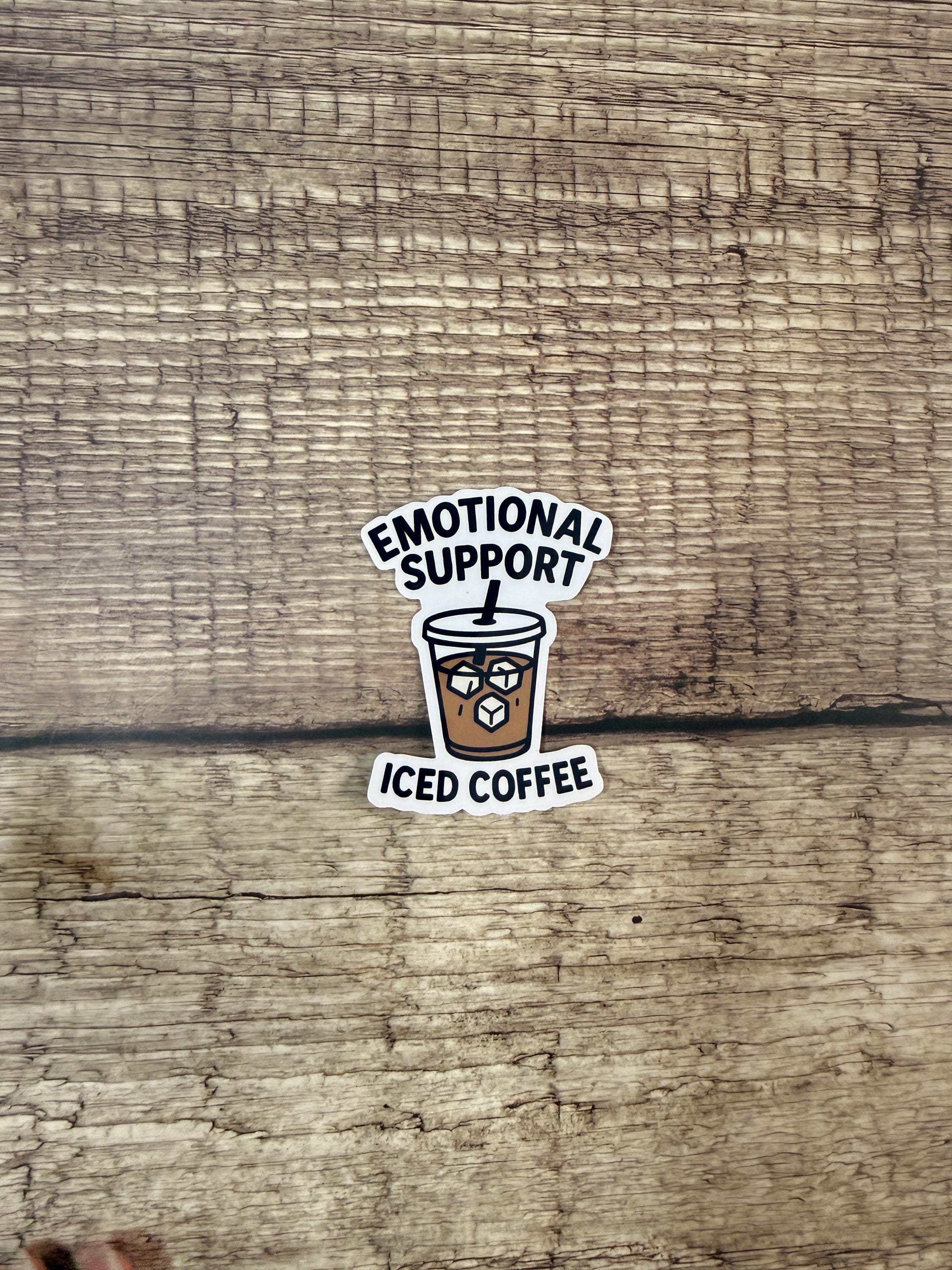 Funny Coffee Waterproof Sticker: Emotional Support Iced Coffee Vinyl Decal Gift
