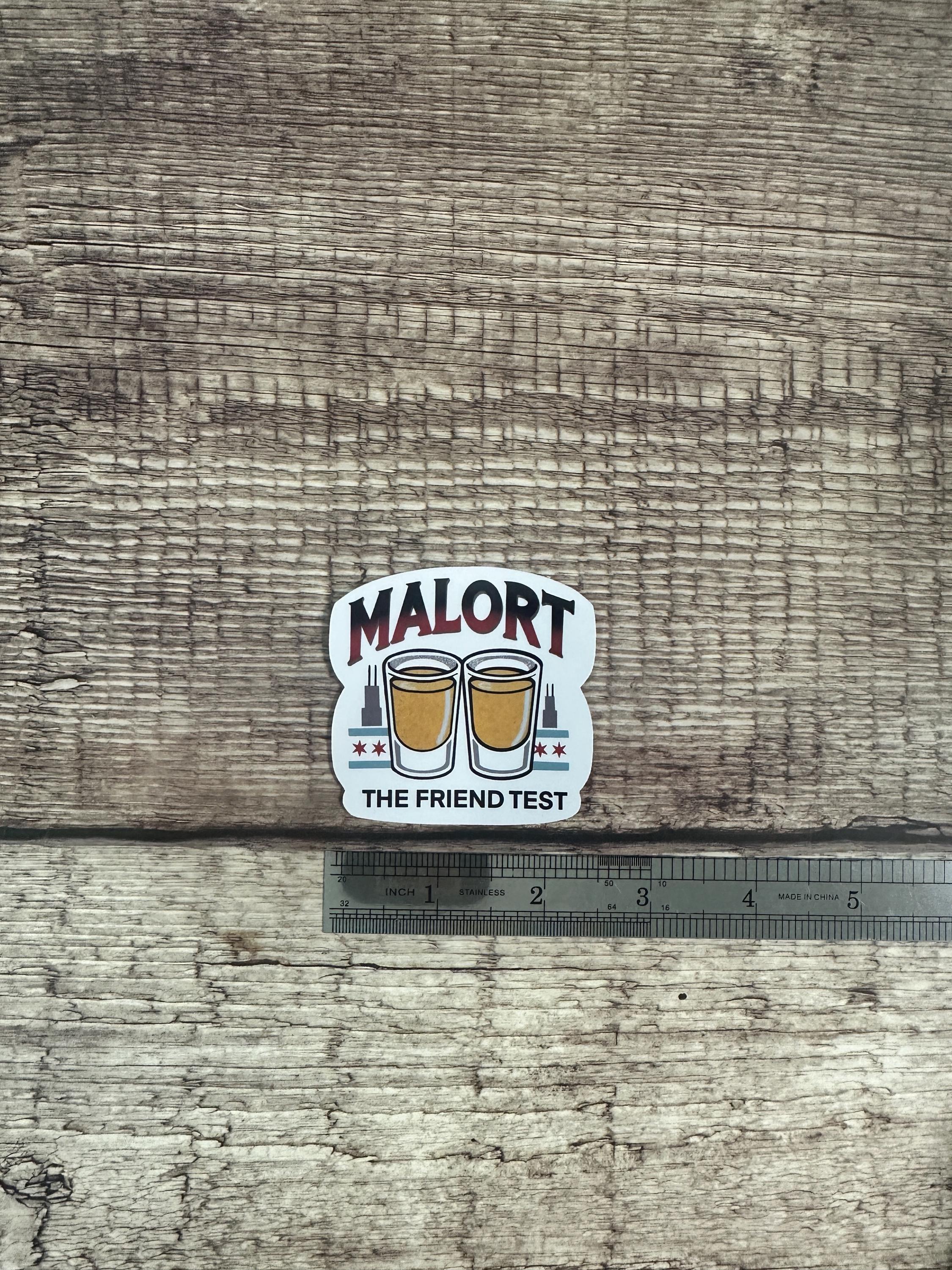 Malort Friend Test Waterproof Sticker: Chicago Humor Vinyl Decal