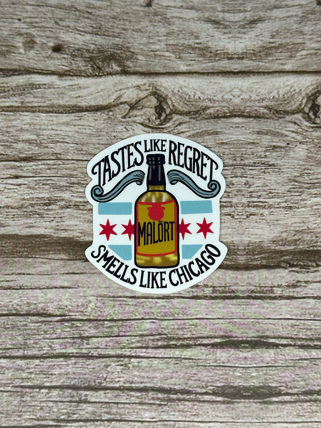 Malort Inspired "Tastes Like Regret Smells Like Chicago" Sticker: Funny Chicago Humor - Waterproof Vinyl Decal