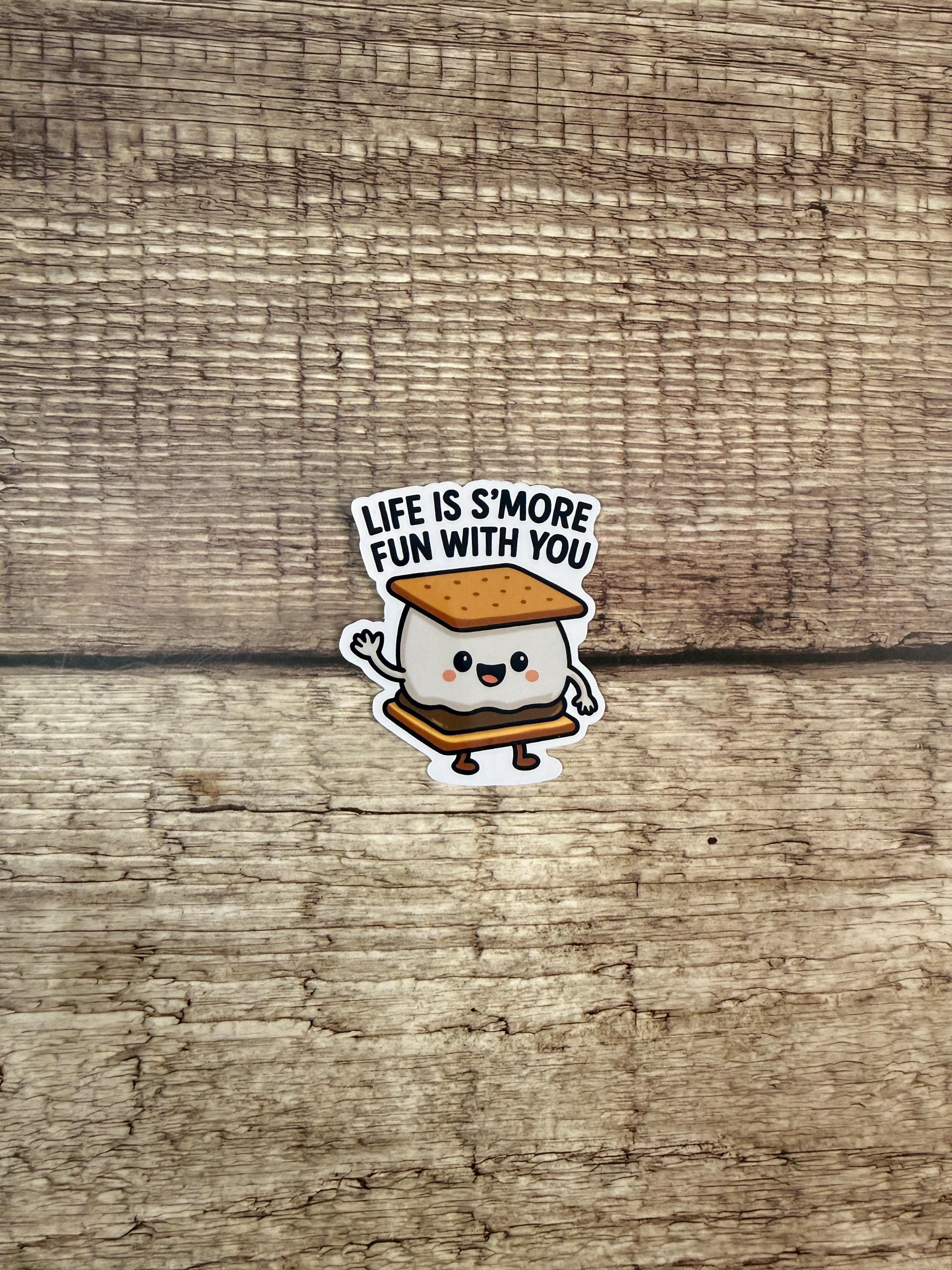 Funny Food Pun Waterproof Sticker: Life’s S’more Fun With You Vinyl Decal Gift