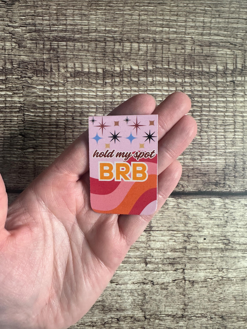Retro Magnetic Bookmark – “Hold My Spot BRB” – Cute Bookish Gift for Readers