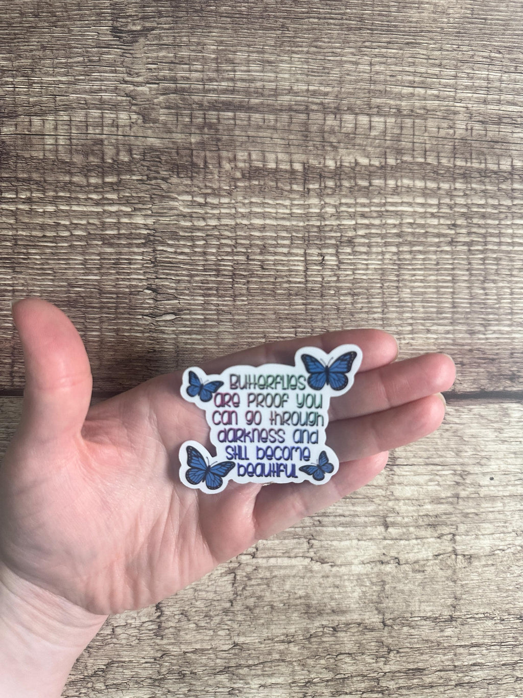 Butterfly Inspirational Quote Waterproof Sticker - "Butterflies Are Proof" Vinyl Decal for Laptop, Water Bottle