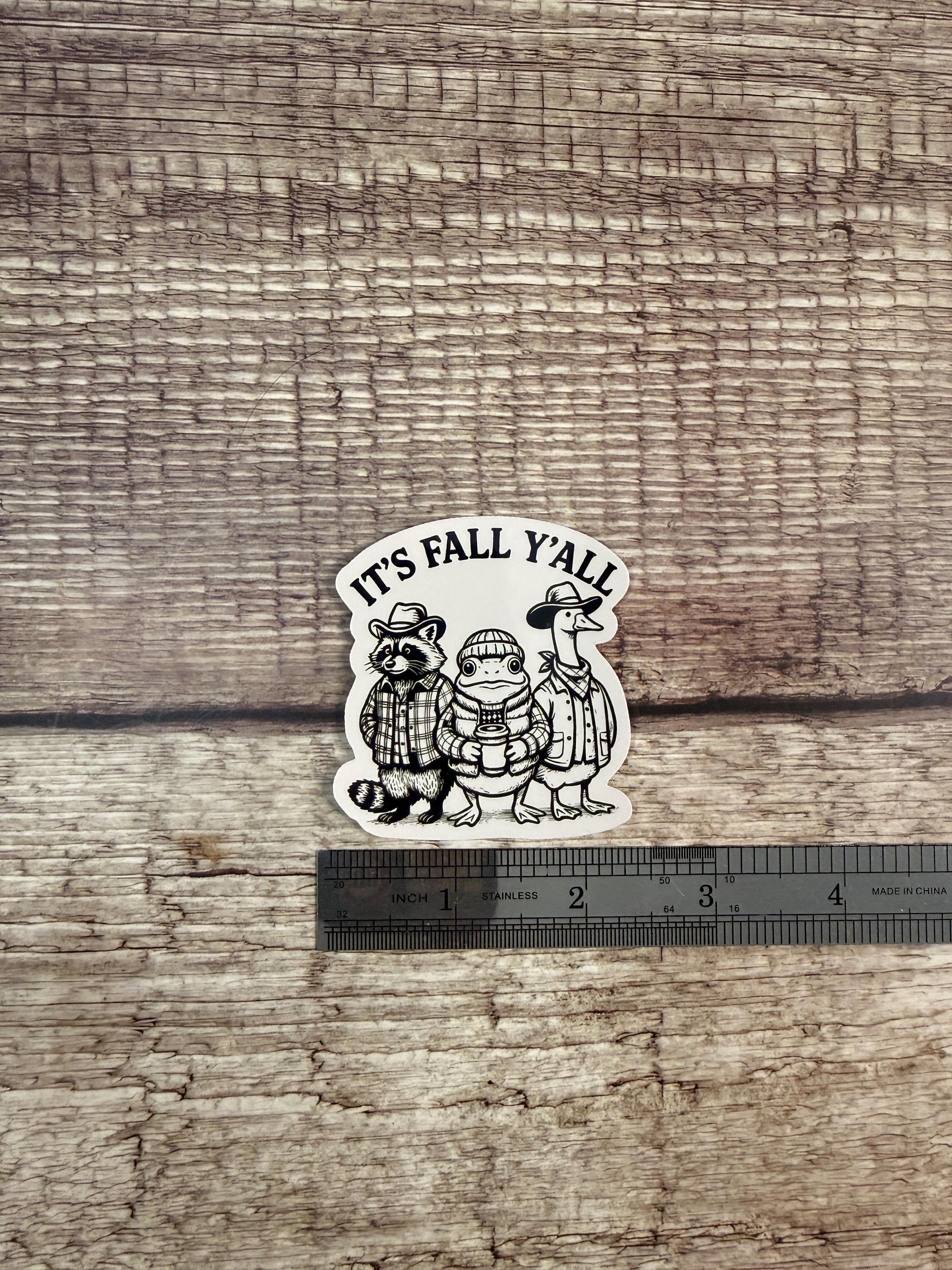 Funny Fall Sticker: "It’s Fall Y’all" Western Theme Raccoon Frog Goose – Waterproof Vinyl Decal