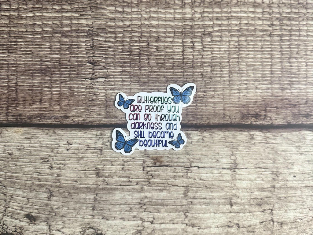 Butterfly Inspirational Quote Waterproof Sticker - "Butterflies Are Proof" Vinyl Decal for Laptop, Water Bottle