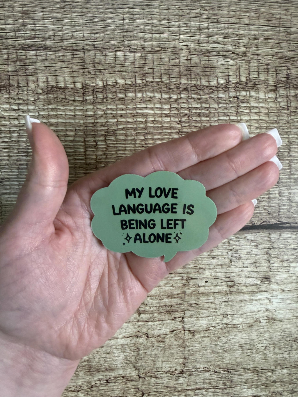 Funny Introvert Waterproof Sticker "My Love Language Is Being Left Alone" Vinyl Decal Gift