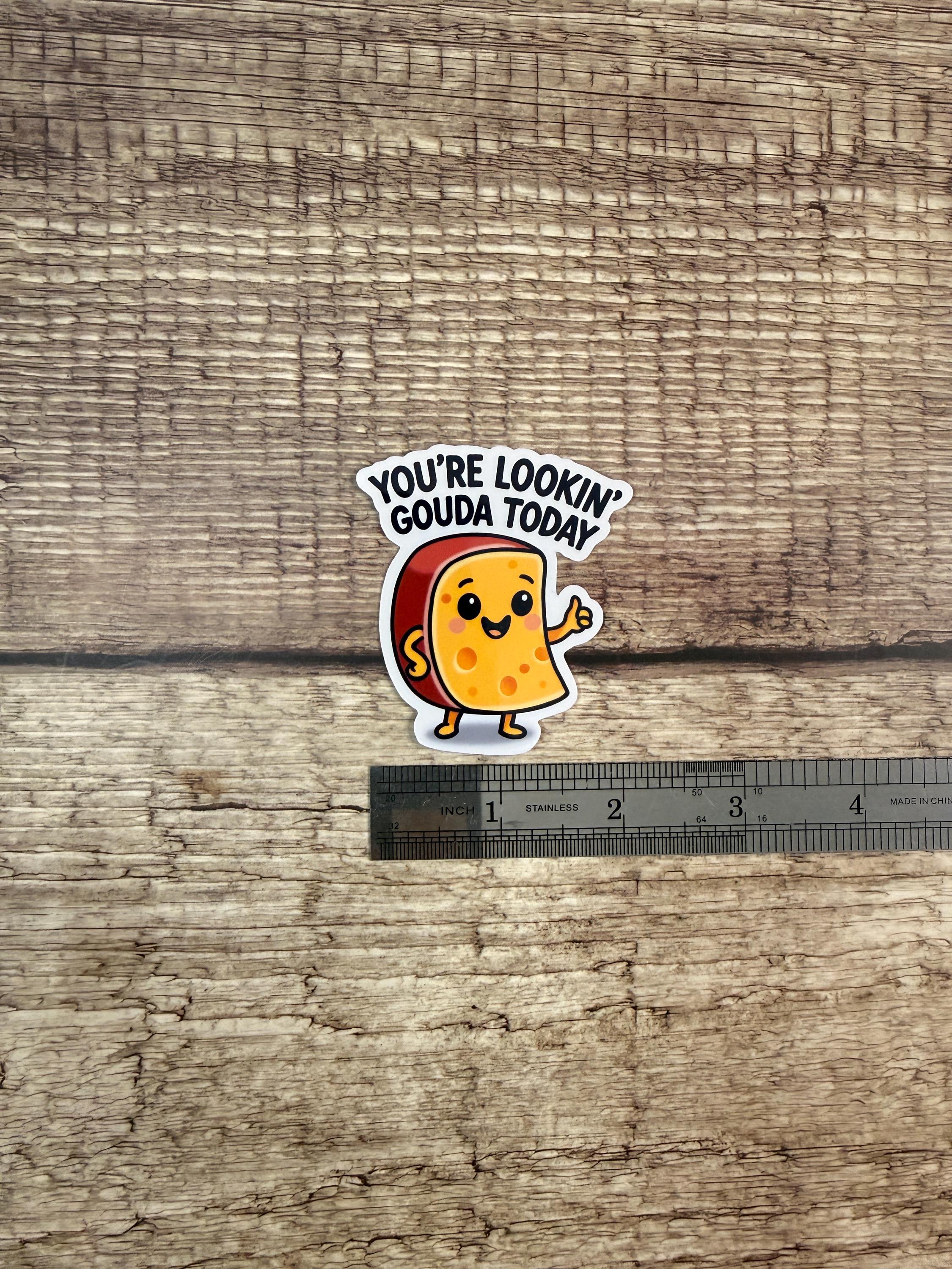 Funny Food Pun Waterproof Sticker: You’re Lookin' Gouda Vinyl Decal Gift