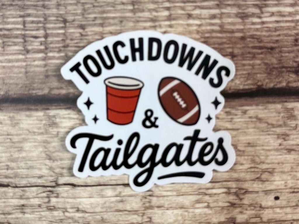Touchdowns & Tailgates Football Sticker: Waterproof Vinyl Decal