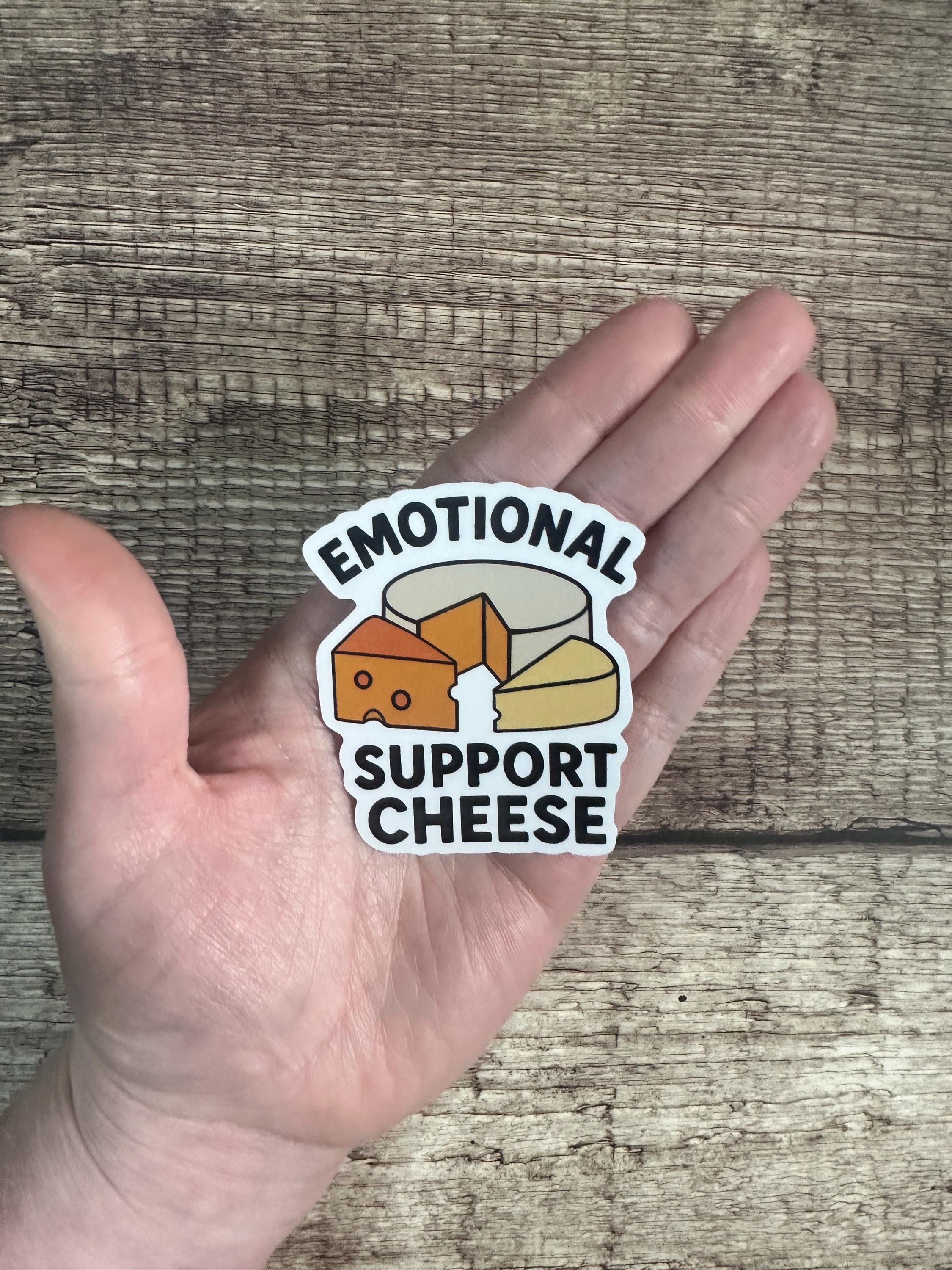 Funny Food Waterproof Sticker: Emotional Support Cheese Vinyl Decal