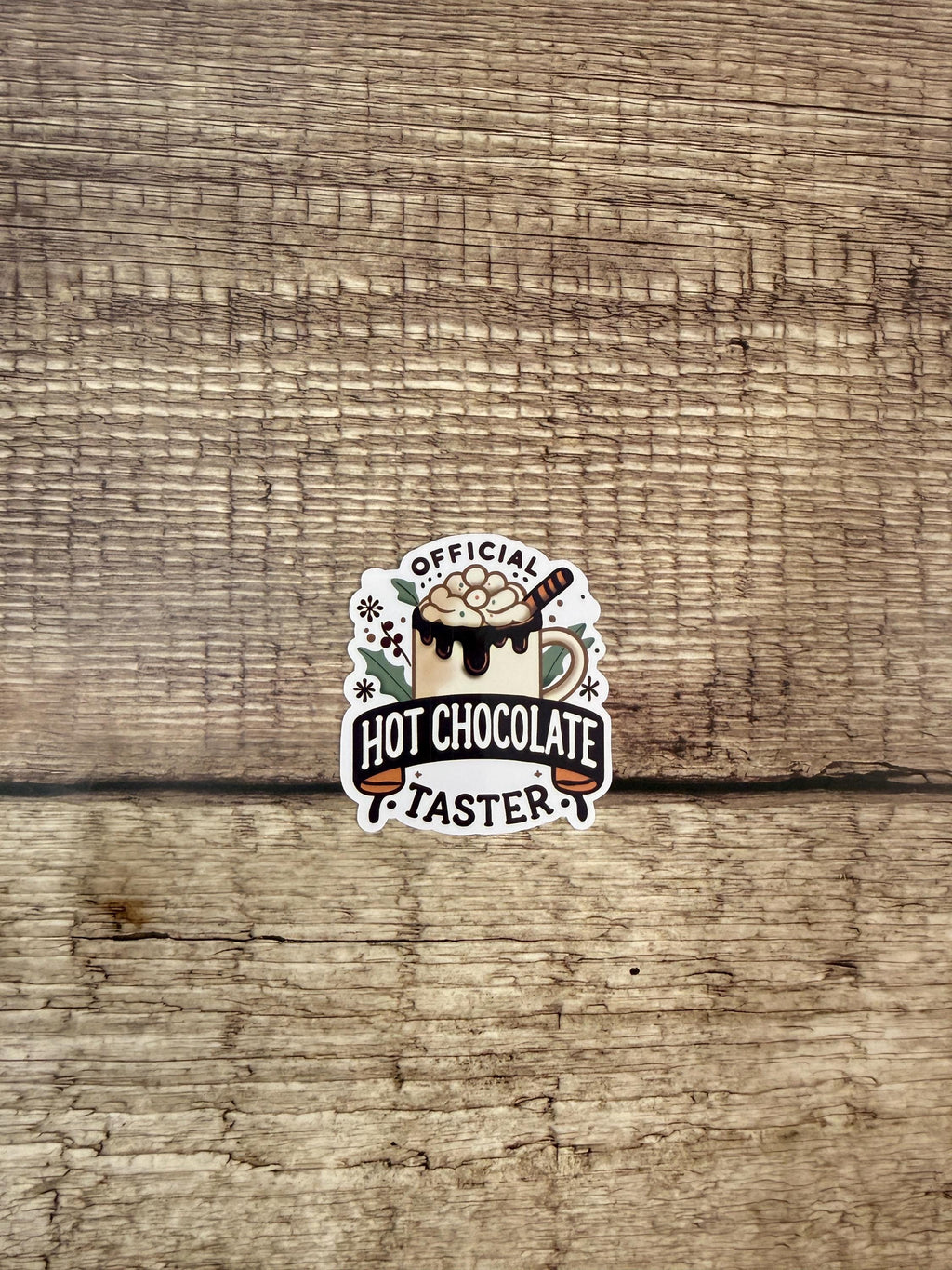 Waterproof Holiday Sticker "Official Hot Chocolate Taster" Christmas Vinyl Decal
