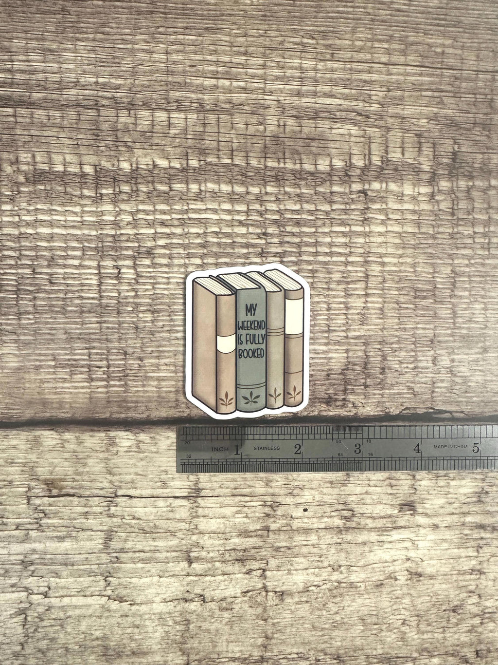 Funny Bookish Waterproof Sticker: My Weekend is Fully Booked - Vinyl Decal Reader Gift