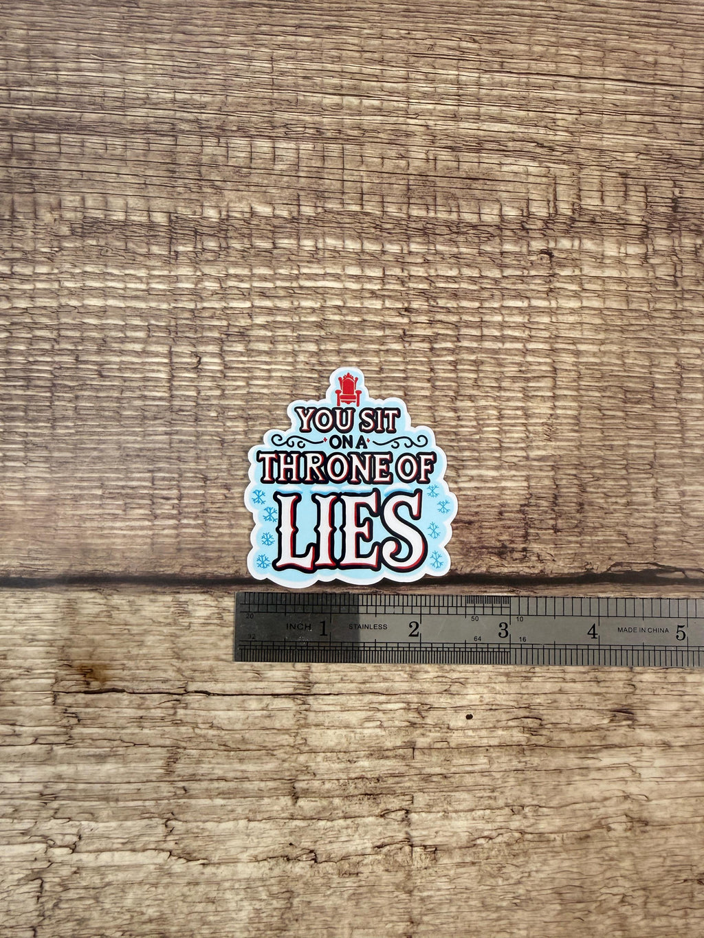Elf Movie Quote Waterproof Sticker: "You Sit on a Throne of Lies" Funny Holiday Vinyl Decal