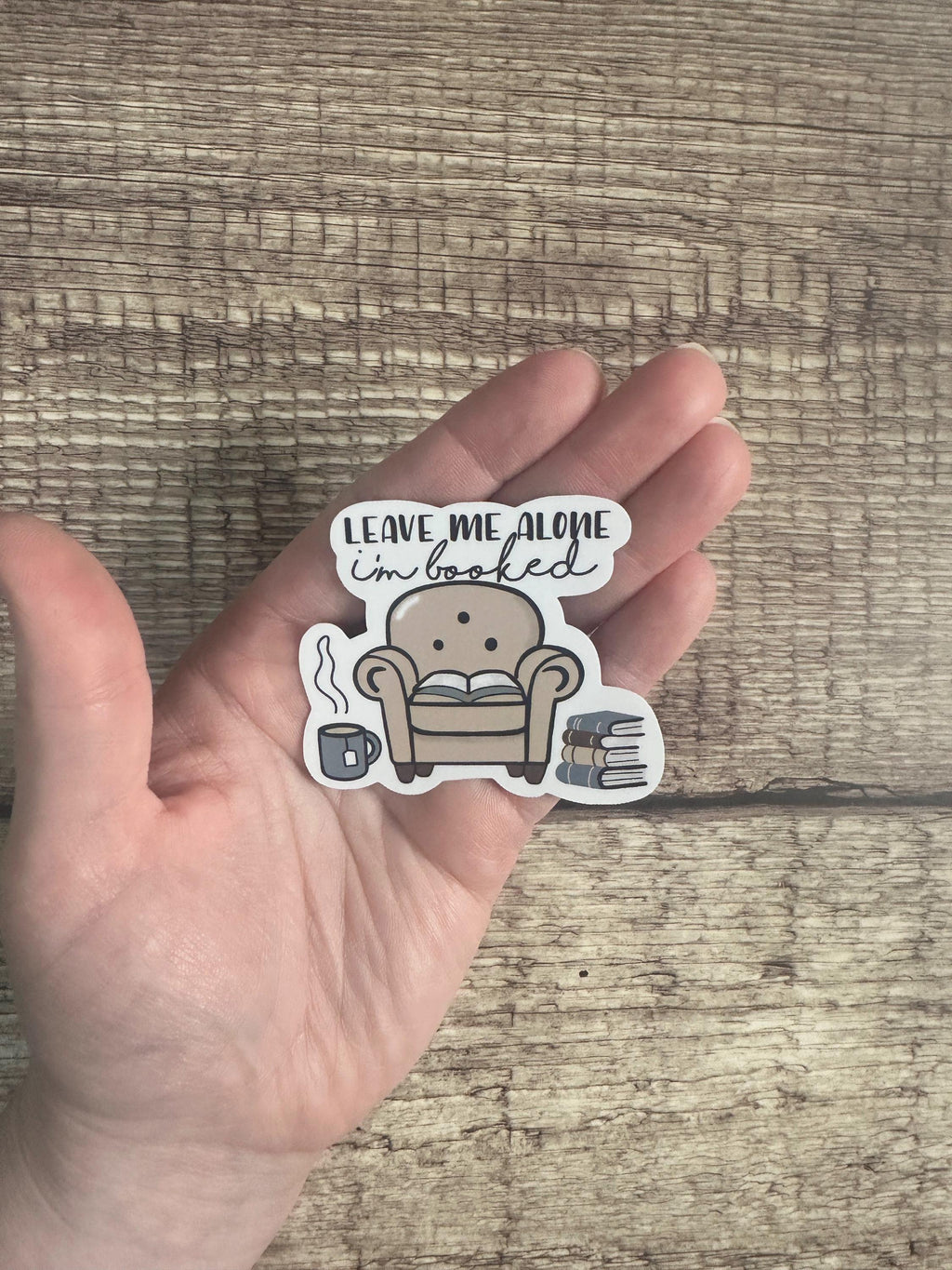 Book Lovers Waterproof Sticker "Leave Me Alone I'm Booked" Vinyl Decal Reader Gift