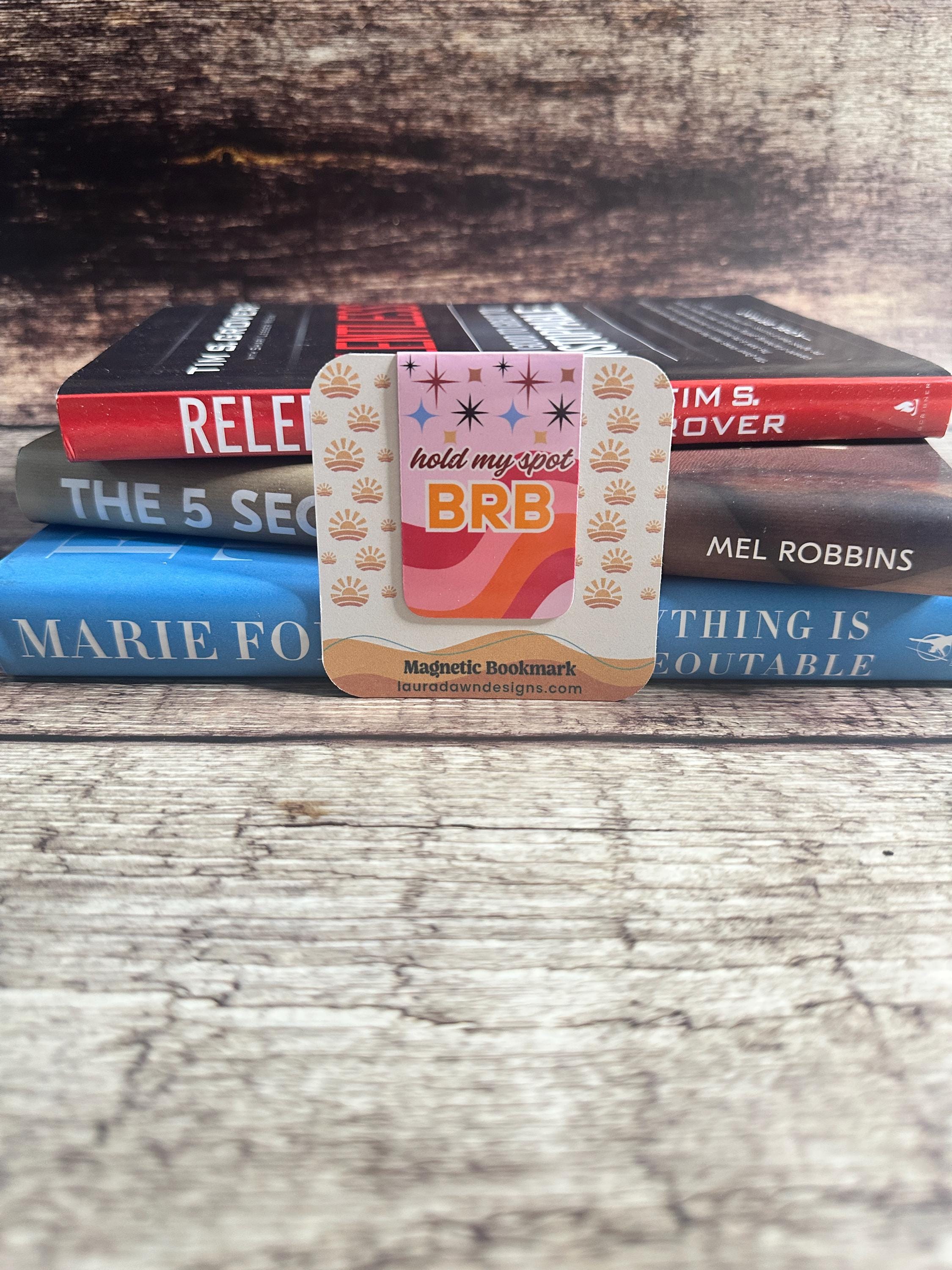 Retro Magnetic Bookmark – “Hold My Spot BRB” – Cute Bookish Gift for Readers