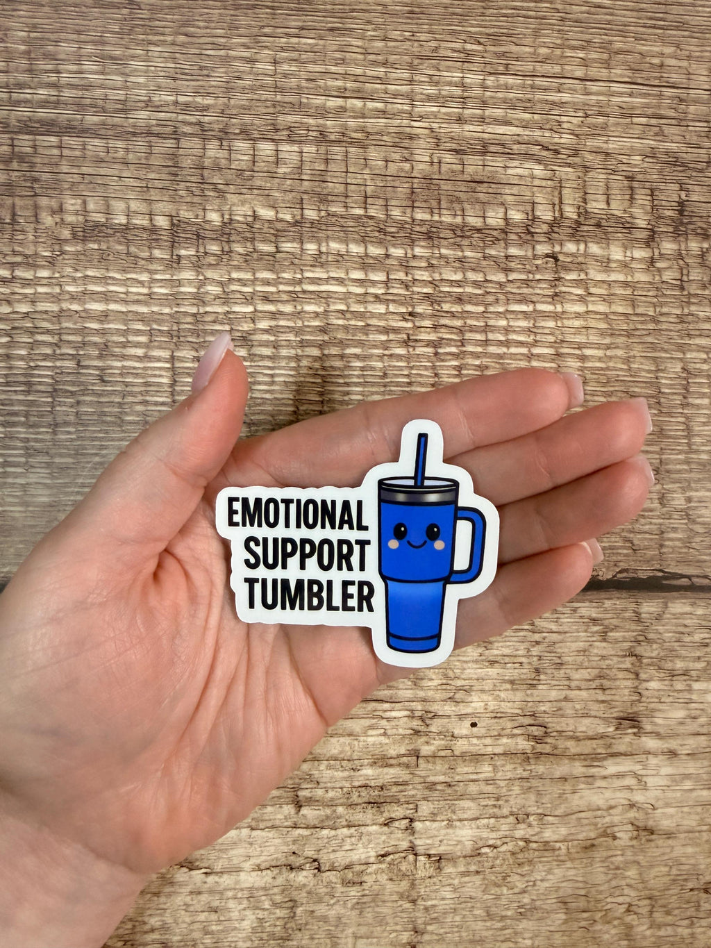 Emotional Support Tumbler Waterproof Sticker | Funny Mental Health Vinyl Decal Gift