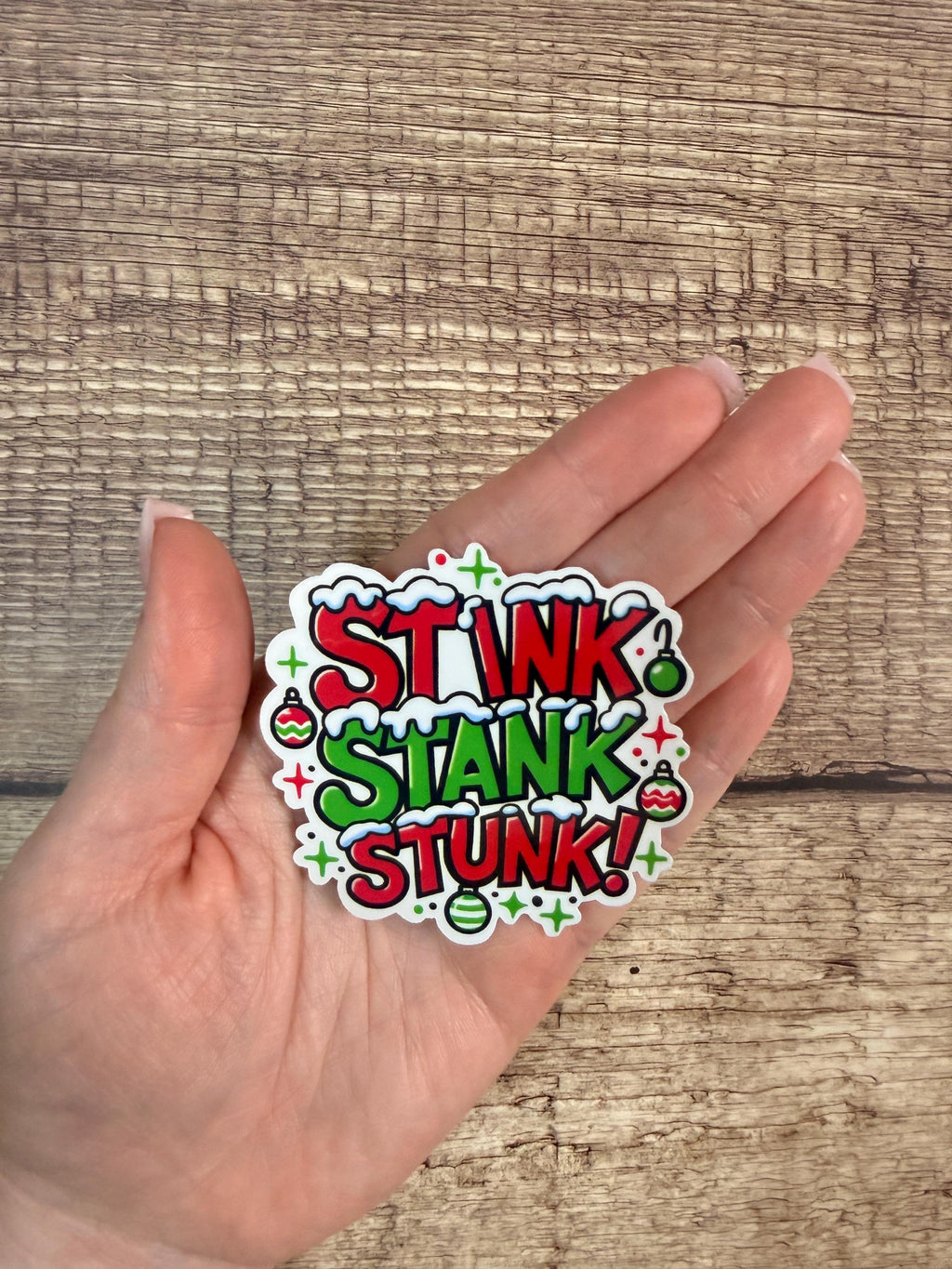 Stink, Stank, Stunk Waterproof Sticker | Grinch Inspired Quote | Funny Christmas Holiday Vinyl Decal
