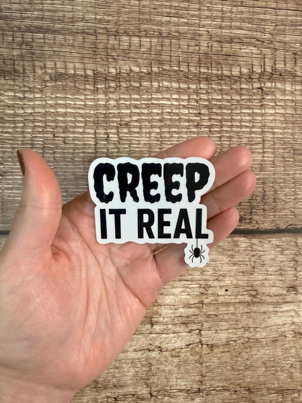 Funny Halloween Waterproof Sticker – Creep It Real Vinyl Decal Gift