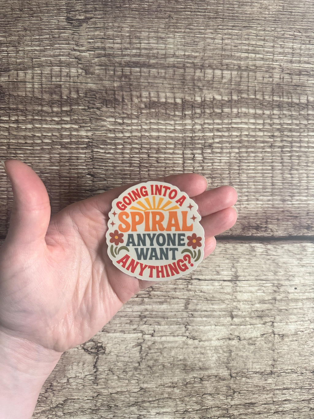 Overthinker Gift Waterproof Sticker: “Going Into A Spiral…” Funny Mental Health Humor Vinyl Decal for Laptops & Water Bottles