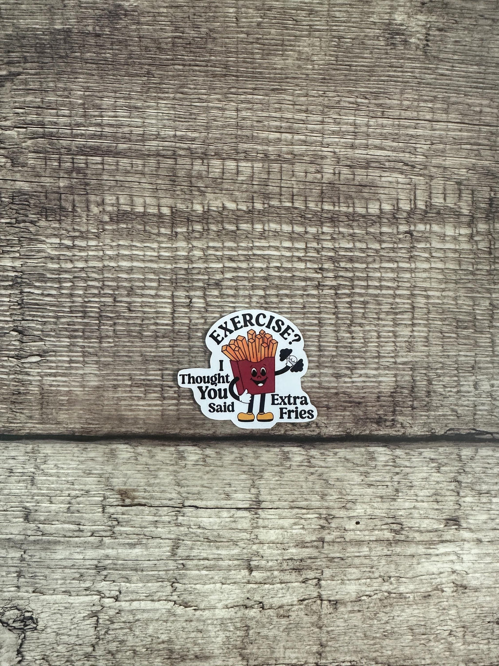 Funny French Fry Cartoon Sticker: Gym Humor, Waterproof Vinyl Decal