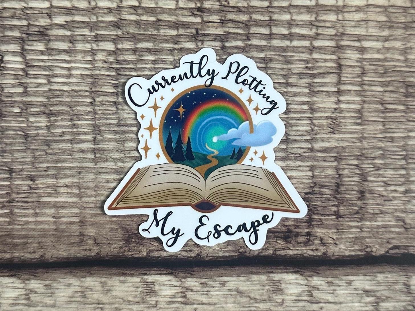 Funny Bookish Waterproof Sticker "Currently Plotting My Escape" Vinyl Decal Reader Gift