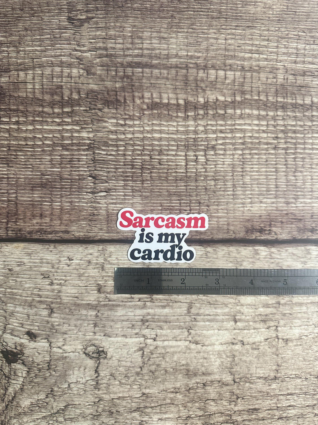 Sarcasm is My Cardio Sticker: Funny Sarcastic Humor, Waterproof Vinyl Decal