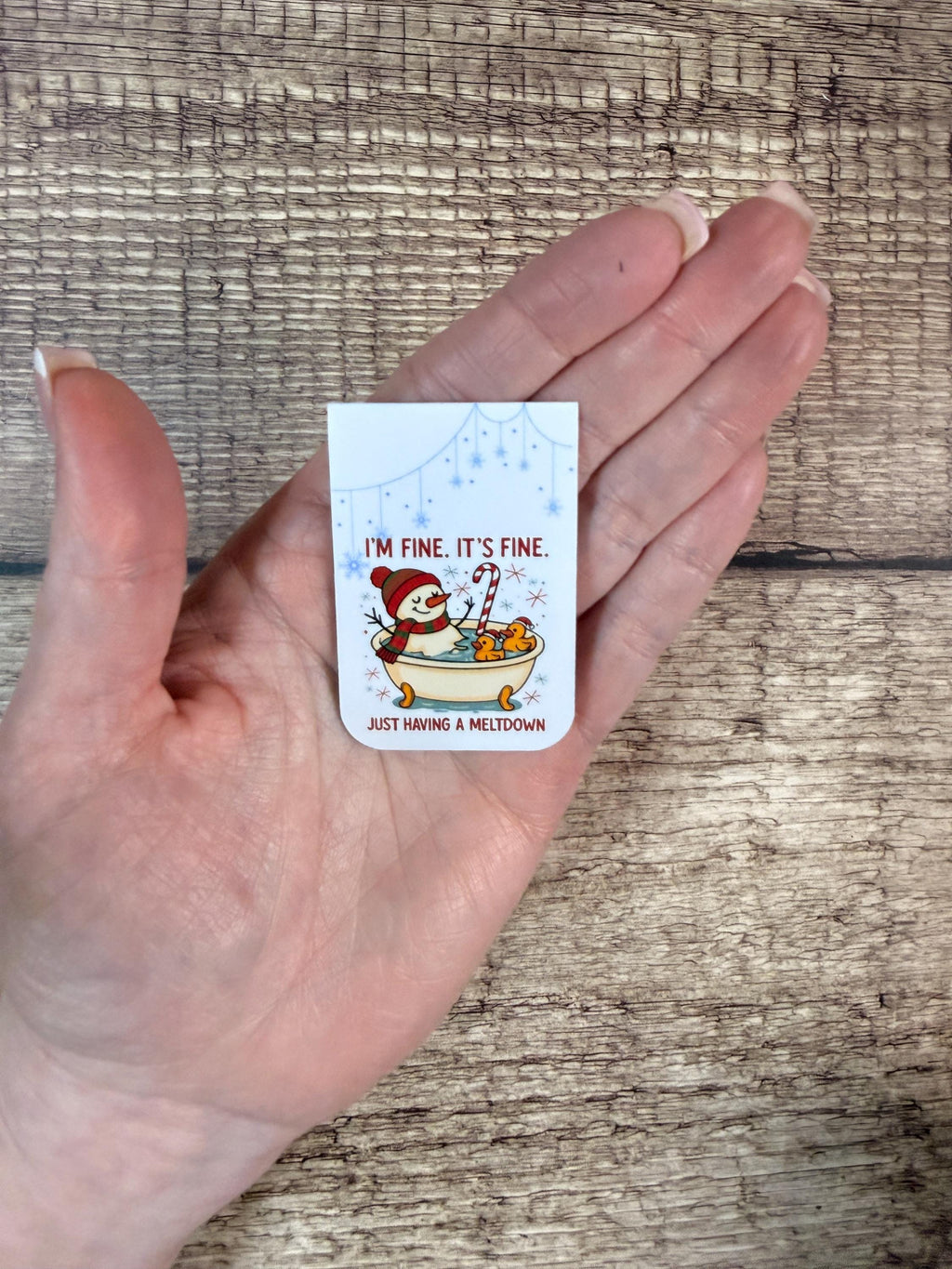Funny Winter Magnetic Bookmark | Melting Snowman Page Turner | “I’m Fine It’s Fine Just Having a Meltdown" Page Marker for Books & Planners