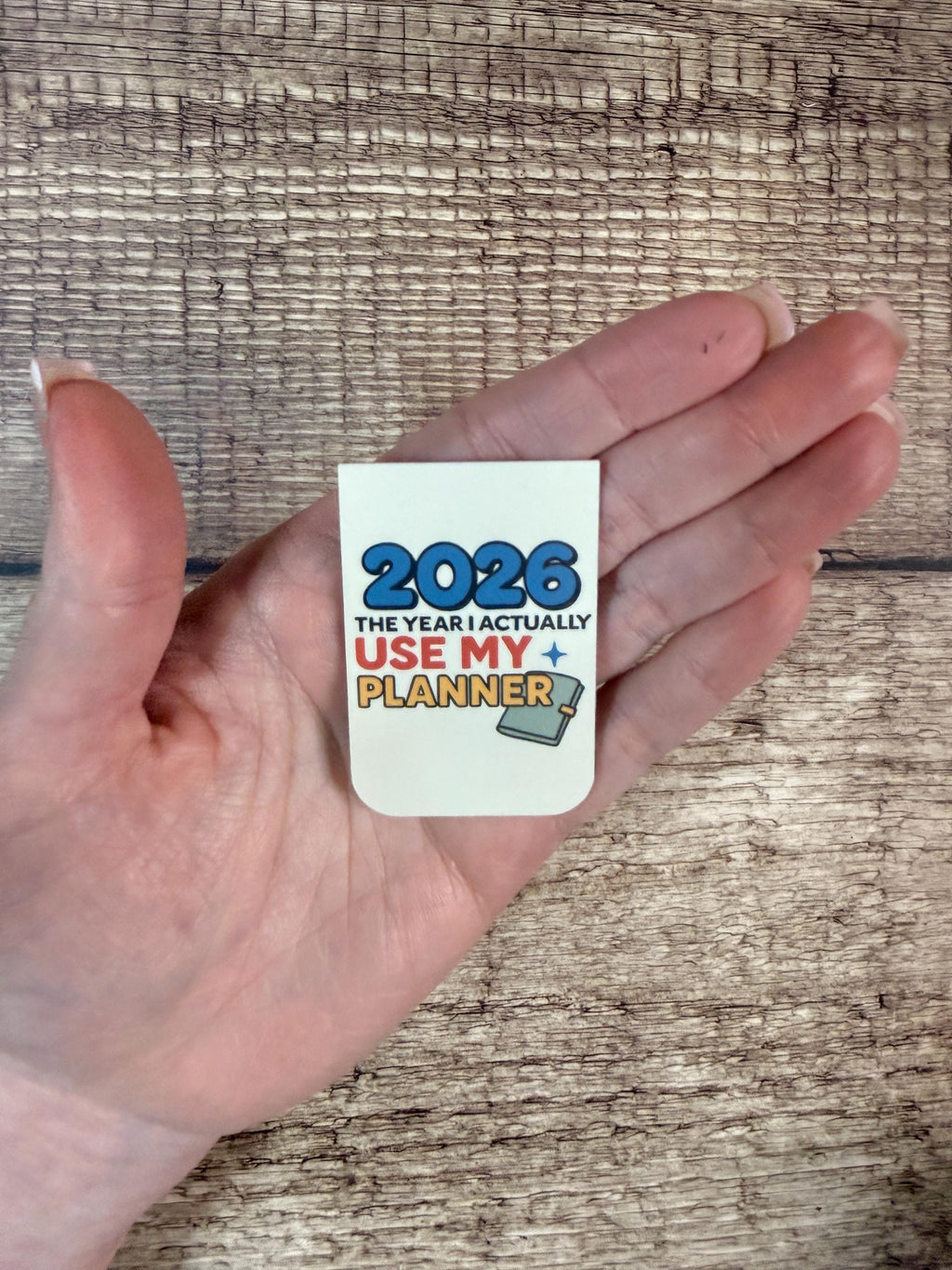 2026 Planner Magnetic Bookmark for Planners & Journals | Funny New Year Page Marker for Goal Setters and Stationery Lovers
