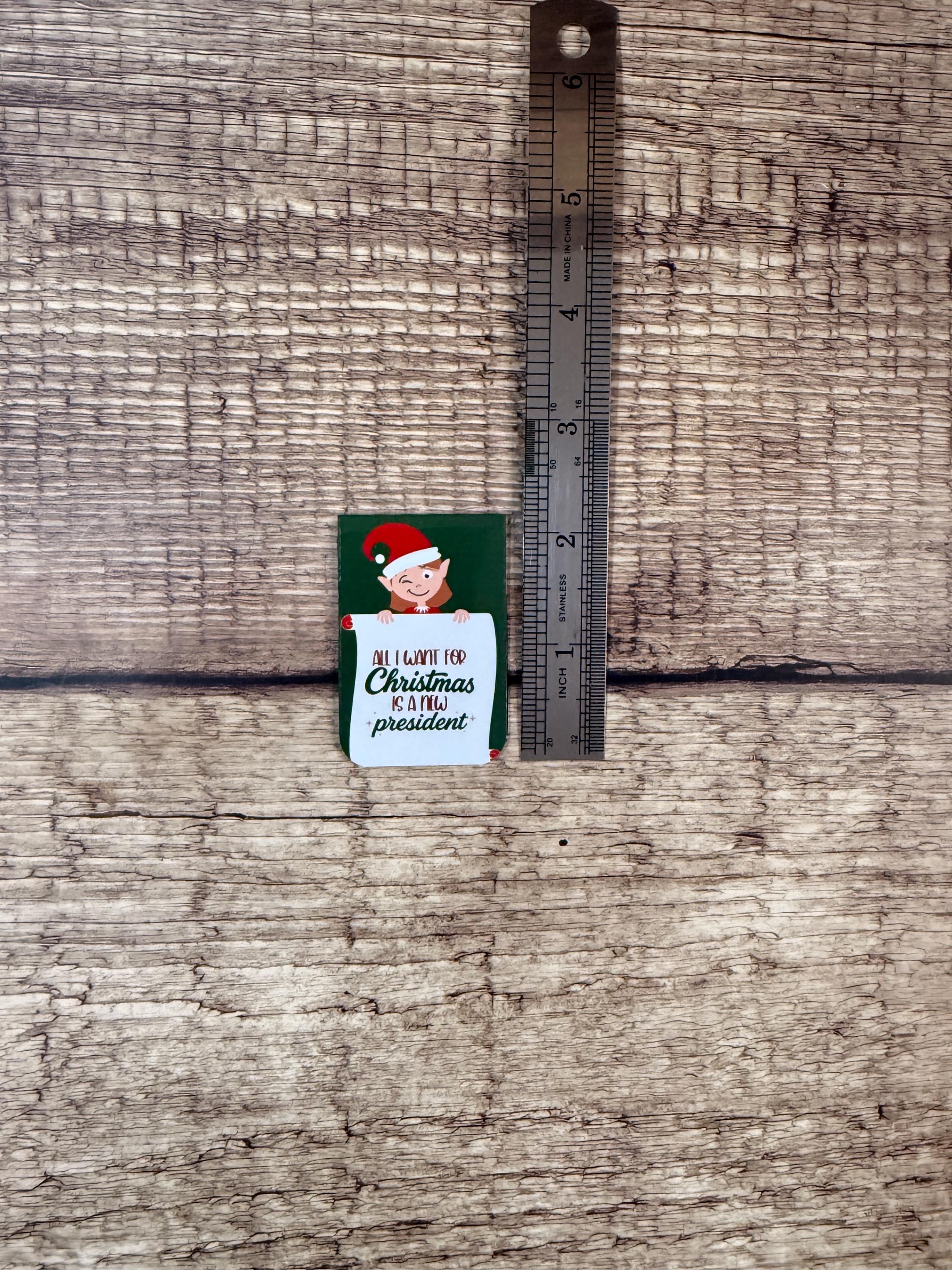 Funny Political Holiday Bookmark | “All I Want for Christmas Is a New President” Magnetic Bookmark | Christmas Reading Accessory