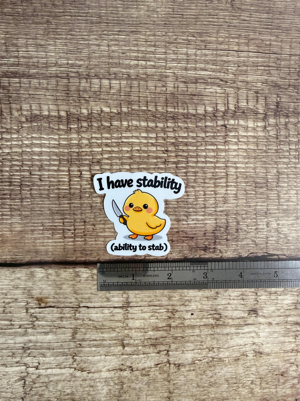 Funny Duck Waterproof Sticker: "I Have Stability..." Unhinged Humor Vinyl Decal